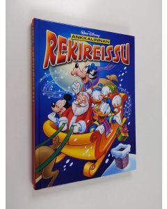 Kirjailijan Walt Disney käytetty kirja Ankkalinnan rekireissu