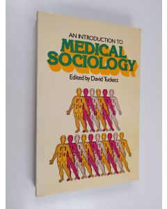 käytetty kirja An introduction to medical sociology