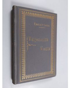 Kirjailijan Kasimir Leino käytetty kirja Väljemmillä vesillä : uusia runoja