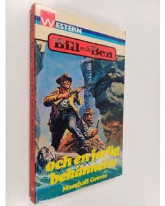 Kirjailijan Marshall Grover käytetty kirja Bill och Ben och en farlig bekännelse