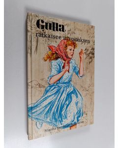 Kirjailijan Martha Sandwall-Bergström käytetty kirja Gulla ratkaisee arvoituksen