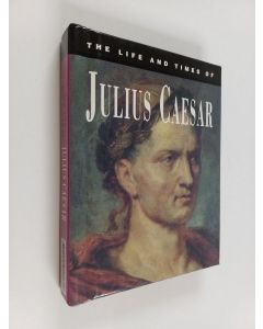 käytetty kirja Life and Times of Julius Caesar