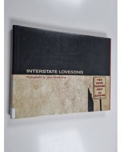 Kirjailijan Lauri Mannermaa käytetty kirja Interstate Lovesong