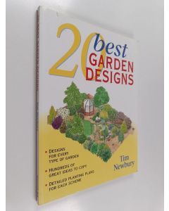 Kirjailijan Tim Newbury käytetty kirja 20 Best Garden Designs