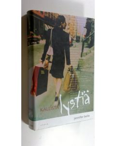 Kirjailijan Jennifer Belle käytetty kirja Kallista lystiä (ERINOMAINEN)