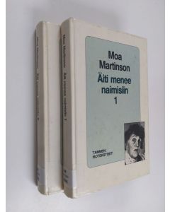 Kirjailijan Moa Martinson käytetty kirja Äiti menee naimisiin 1-2
