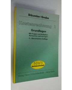 Kirjailijan Klaus-Dieter Däumler käytetty kirja Kostenrechnung 1 : Grundlagen