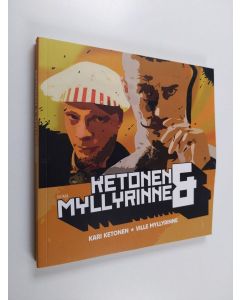 Kirjailijan Kari Ketonen käytetty kirja Ketonen & Myllyrinne