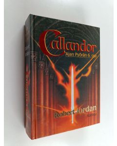 Kirjailijan Robert Jordan käytetty kirja Callandor