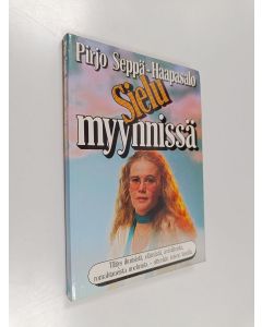 Kirjailijan Pirjo Seppä-Haapasalo käytetty kirja Sielu myynnissä