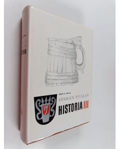 Kirjailijan Keijo K. Kulha käytetty kirja Sysmän pitäjän historia 3