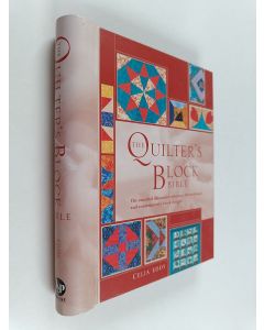 Kirjailijan Celia Eddy käytetty teos The quilter's block Bible