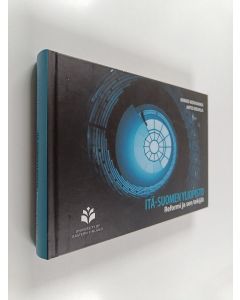 Kirjailijan Mikko Kohvakka käytetty kirja Itä-Suomen yliopisto : reformi ja sen tekijät