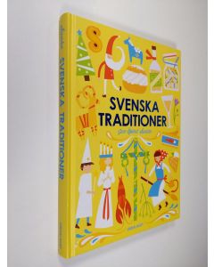 Kirjailijan Jan-Öjvind Swahn käytetty kirja Svenska traditioner