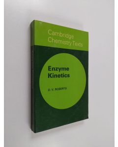 Kirjailijan D. V. Roberts käytetty kirja Enzyme kinetics