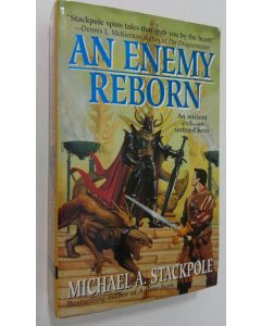 Kirjailijan Michael A. Stackpole käytetty kirja An Enemy Reborn
