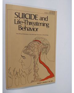 käytetty kirja Suicide & Life-threatening Behavior - vo.. 11, nr. 3/1981