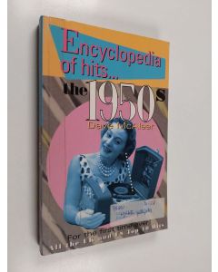 Kirjailijan Dave McAleer käytetty kirja Encyclopedia of hits : the 1950s