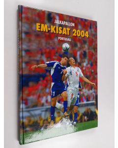 käytetty kirja Jalkapallon EM-kisat 2004 : Portugali