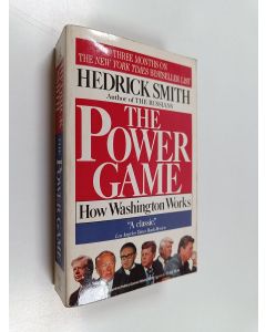 Kirjailijan Hedrick Smith käytetty kirja The Power Game - How Washington Works