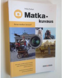 Kirjailijan Pekka Punkari uusi kirja Matkakuvaus