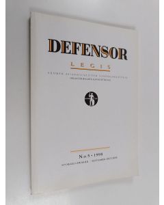 käytetty kirja Defensor legis : Suomen asianajajaliiton äänenkannattaja n:o 5/1998