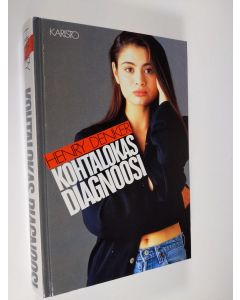 Kirjailijan Henry Denker käytetty kirja Kohtalokas diagnoosi