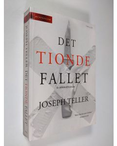 Kirjailijan Joseph Teller käytetty kirja Det tionde fallet
