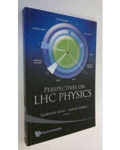 Kirjailijan Aaron Pierce käytetty kirja Perspectives on LHC Physics (UUDENVEROINEN)
