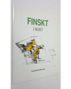 käytetty teos Finskt i nuet : från sju arkitektkontors ritbord