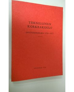 käytetty kirja Teknillinen korkeakoulu opetusohjelma 1976-77