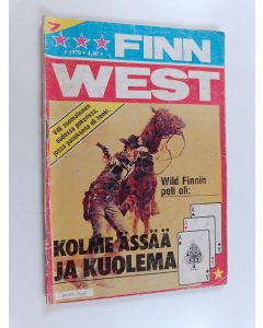 käytetty teos Finnwest 7/1979 : Kolme ässää ja kuolema