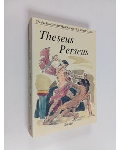 Kirjailijan Menalaos Stephanides käytetty kirja Theseus - Perseus