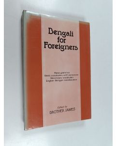 käytetty kirja Bengali for foreigners : basic grammar, basic vocabulary with sentences, secondary vocabulary, English-Bengali transliteration