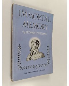 Kirjailijan Howard Williamson käytetty kirja Immortal memory