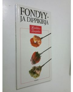 Kirjailijan Lorna Rhodes käytetty kirja Fondyy- ja dippikirja