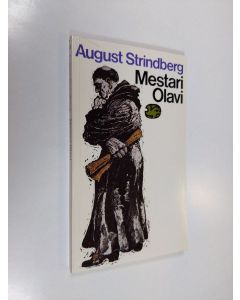 Kirjailijan August Strindberg käytetty kirja Mestari Olavi : viisinäytöksinen näytelmä