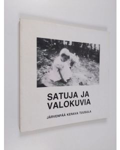 käytetty kirja Satuja ja valokuvia