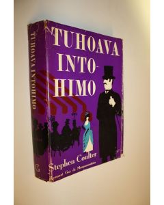 Kirjailijan Stephen Coulter käytetty kirja Tuhoava intohimo