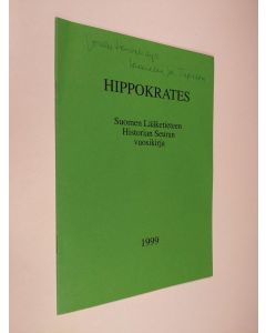 käytetty teos Hippokrates : Suomen lääketieteen historian seuran vuosikirja 1999 = Årsskrift för Finlands medicinhistoriska sällskap 1999 = Annales societatis historiae medicinae Fennicae 1999