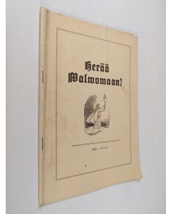 Kirjailijan Urho Muroma käytetty teos Herää valvomaan 6/1960