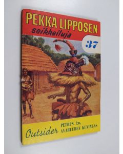 Kirjailijan Outsider käytetty kirja Petrus I:n, avaruuden kuningas
