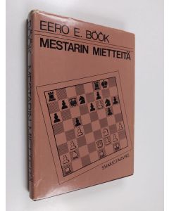 Kirjailijan Eero E. Böök käytetty kirja Mestarin mietteitä