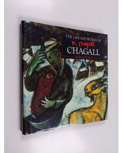 Kirjailijan Nathaniel Harris käytetty kirja The LIfe and Works of Chagall