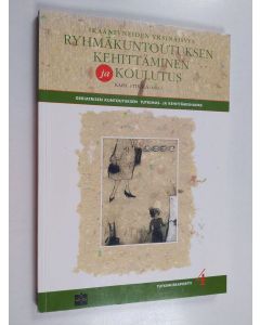 käytetty kirja Ikääntyneiden yksinäisyys -ryhmäkuntoutuksen kehittäminen ja koulutus