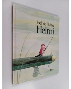 Kirjailijan Helme Heine käytetty kirja Helmi