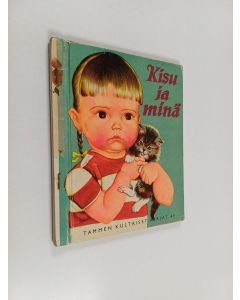 Kirjailijan Marjatta Kurenniemi käytetty kirja Kisu ja minä