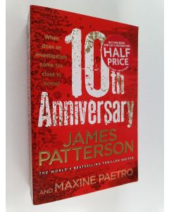 Kirjailijan James Patterson käytetty kirja 10th anniversary