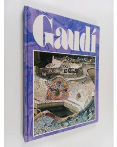 Kirjailijan Antoni Gaudí & Joan Bassegoda i Nonell käytetty kirja Gaudí : arquitectura del futur