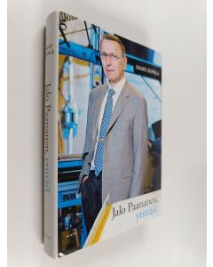 Kirjailijan Raimo Seppälä käytetty kirja Jalo Paananen, yrittäjä